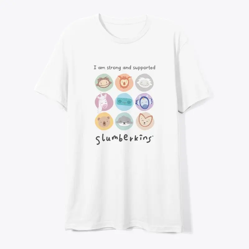 I am Strong and Supported Adult Tee