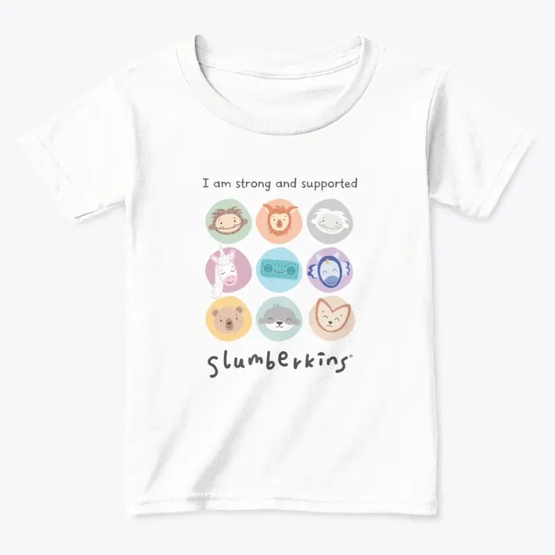 I am Strong and Supported Toddler Tee